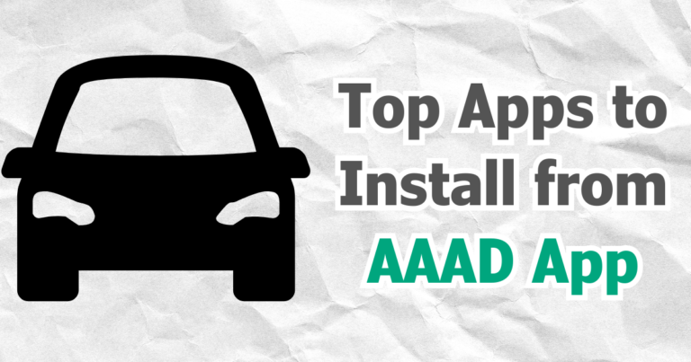 Top Apps to Install from AAAD App
